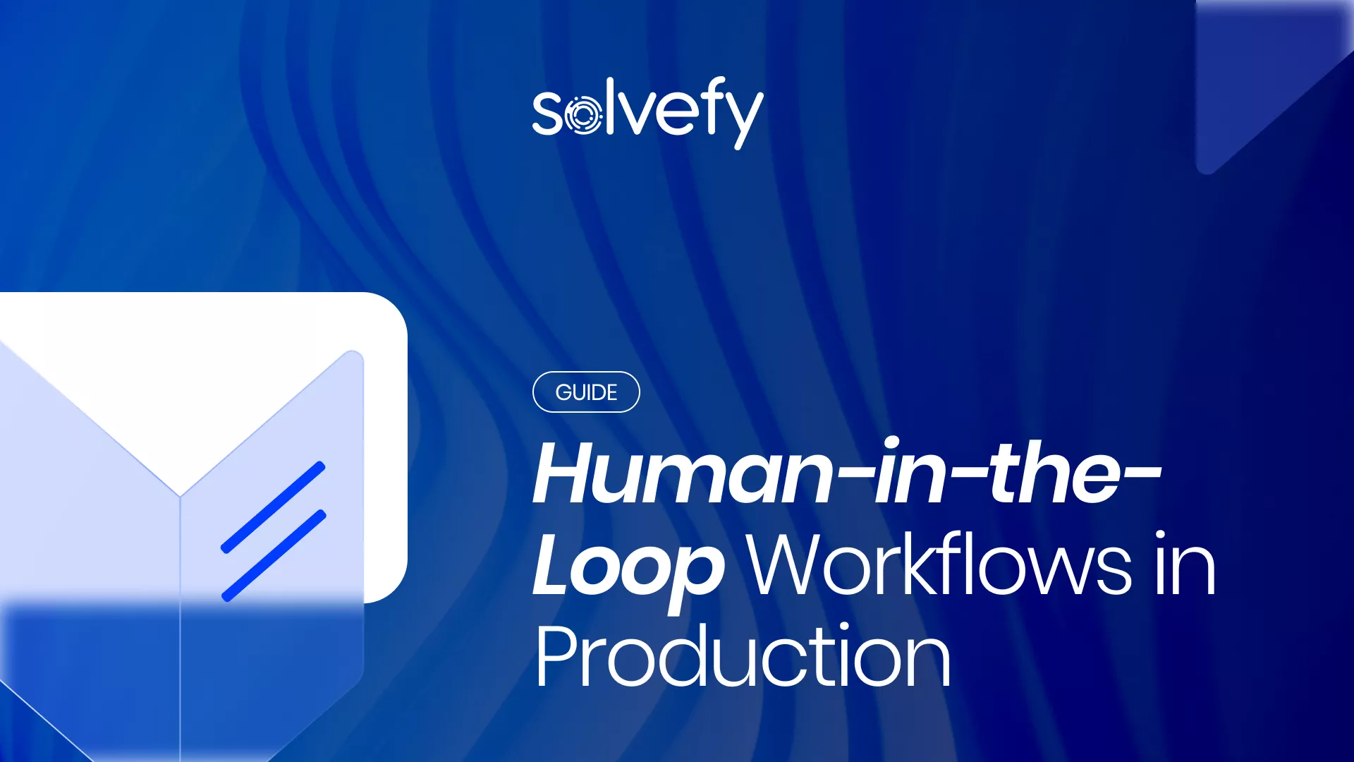 HITL workflows in production