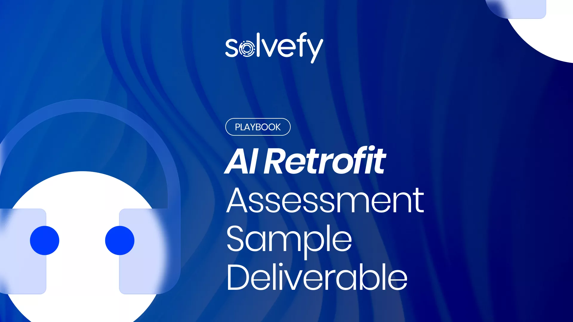 AI Retrofit Assessment Sample Deliverable